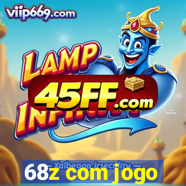 68z com jogo